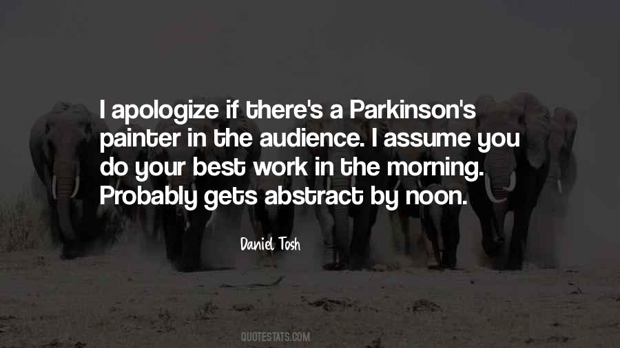 Quotes About Work In The Morning #1691693