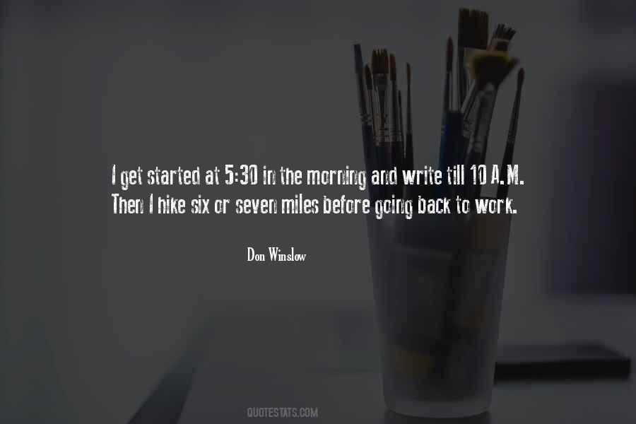 Quotes About Work In The Morning #358451