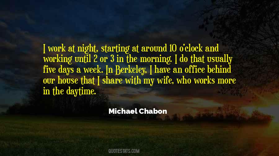 Quotes About Work In The Morning #499132