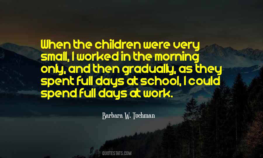 Quotes About Work In The Morning #728316 Quotes About Work In The Morning #728316
