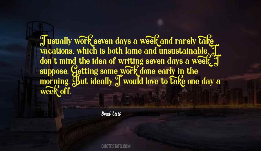Quotes About Work In The Morning #98152