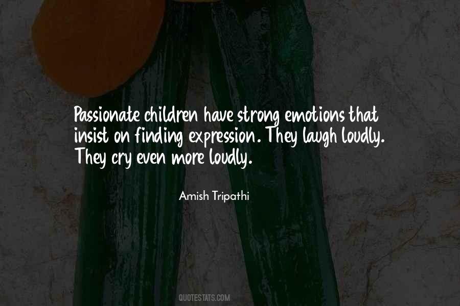 Laugh Loudly Quotes #1208757