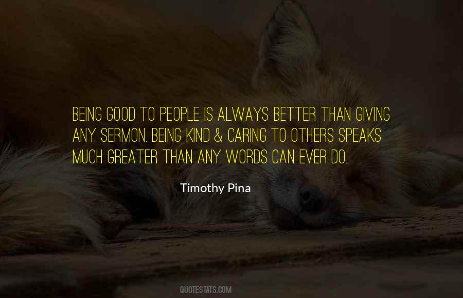 Being Good People Quotes #264989