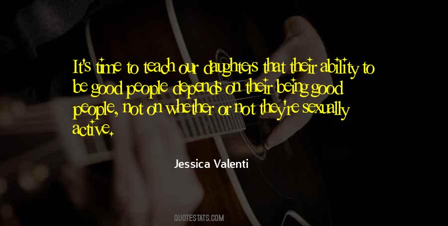 Being Good People Quotes #381603