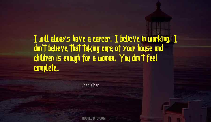 Quotes About A Working Woman #1125114