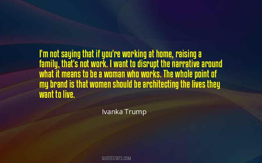 Quotes About A Working Woman #1283468