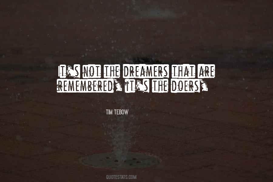 Quotes About Dreamers And Doers #1051529