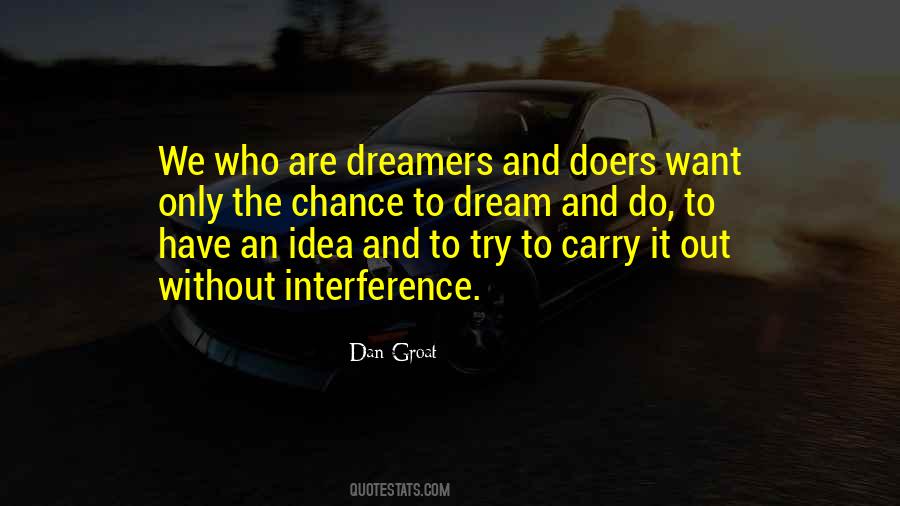 Quotes About Dreamers And Doers #724766