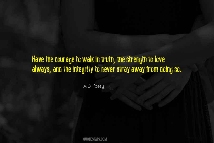 Quotes About Love Strength And Courage #277219