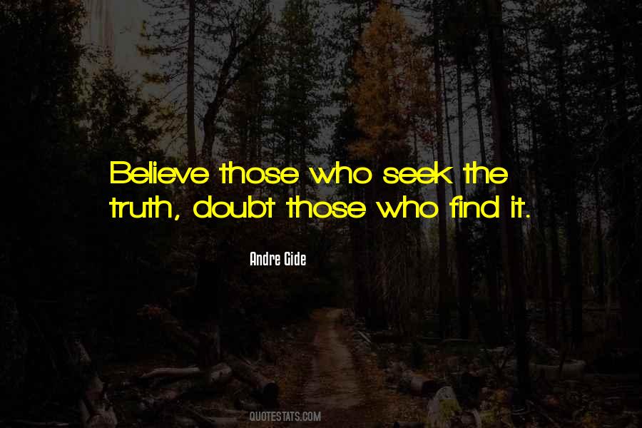 Those Who Seek Quotes #1212399