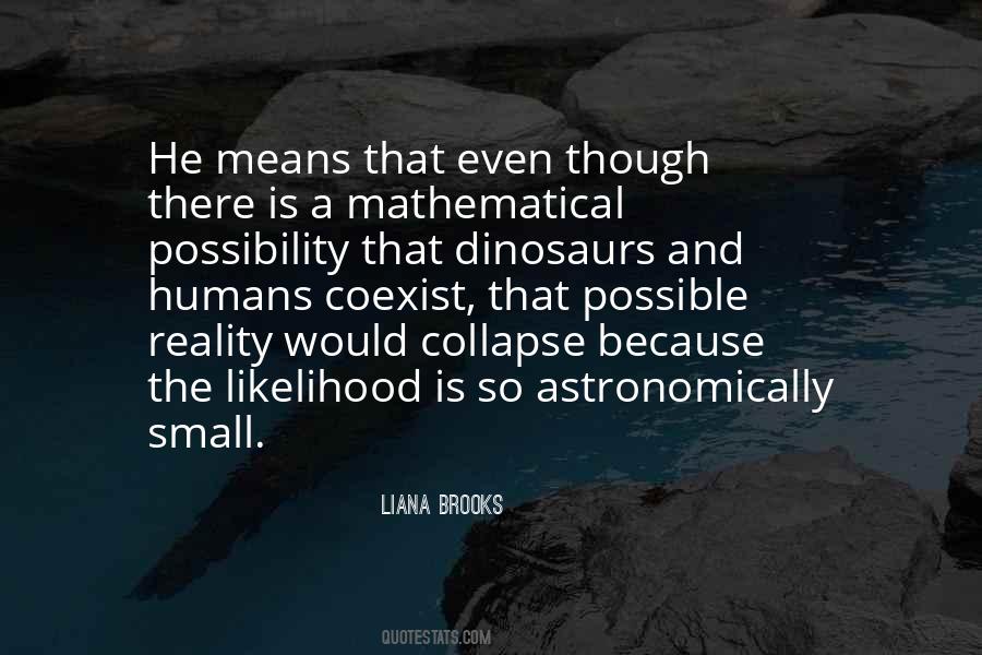 Quotes About Likelihood #255769