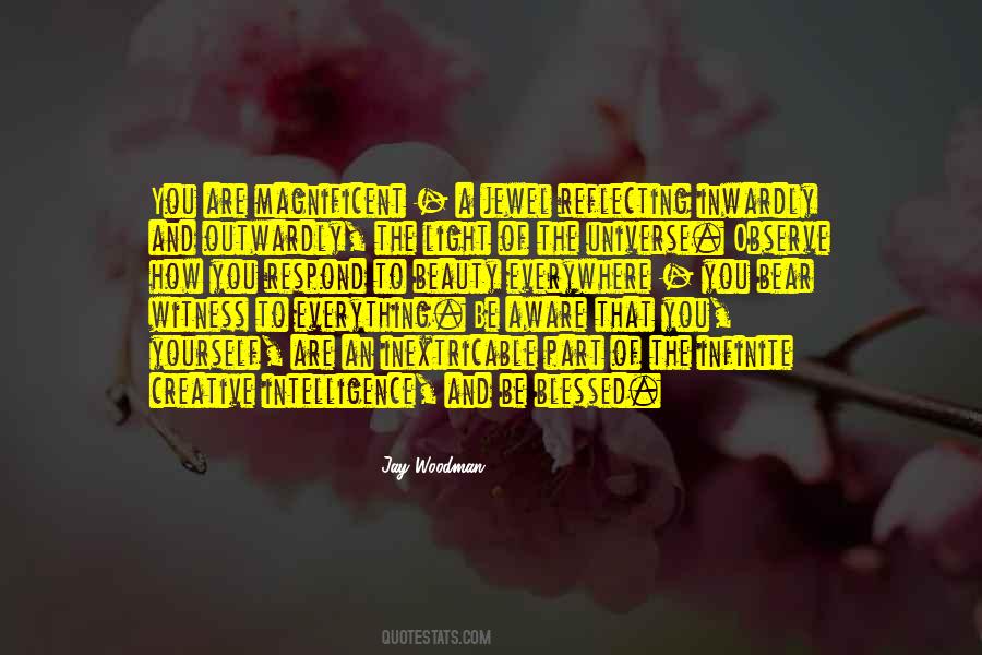 Observe Everything Quotes #1570128