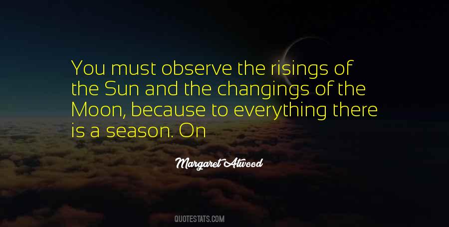 Observe Everything Quotes #1581444