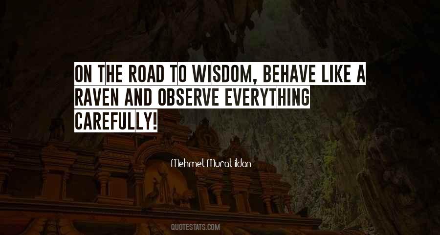 Observe Everything Quotes #303125
