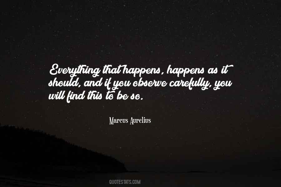 Observe Everything Quotes #403929