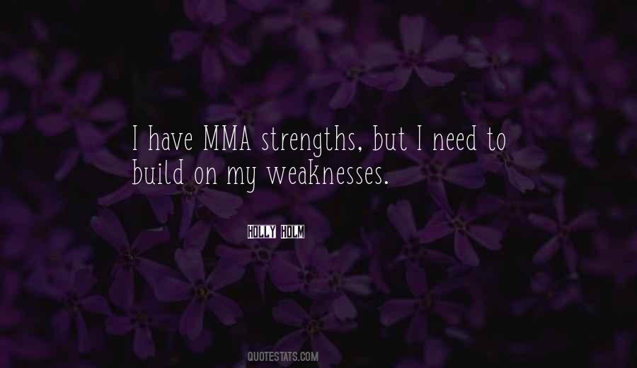 Quotes About Weaknesses #103863 Quotes About Weaknesses #103863