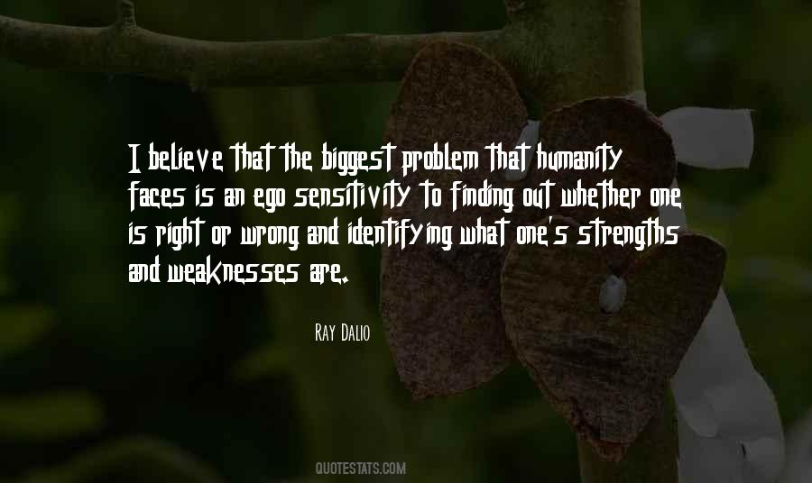 Quotes About Weaknesses #1124383