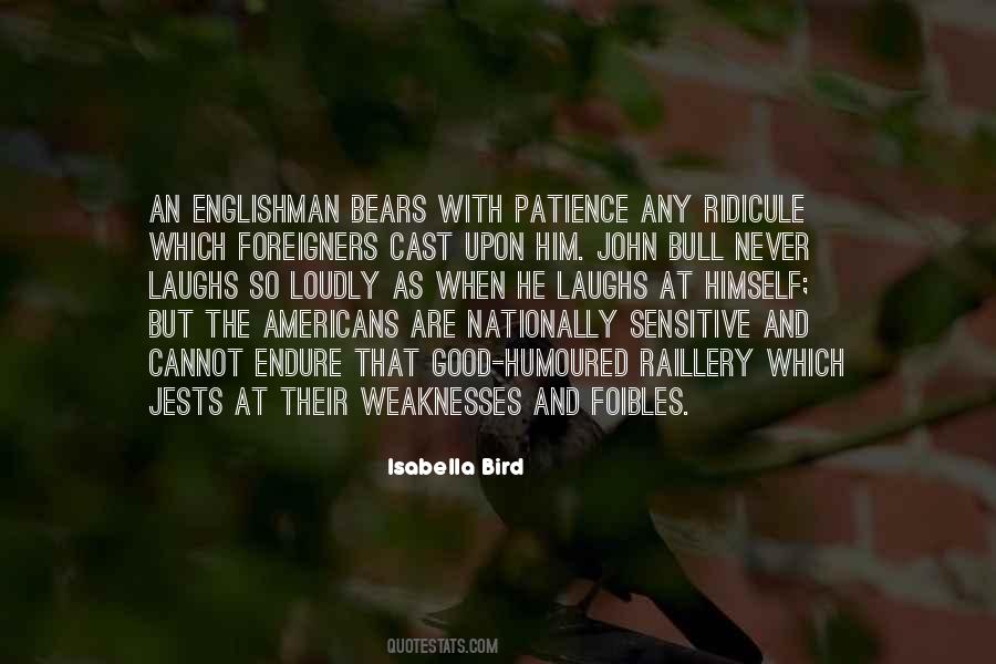 Quotes About Weaknesses #1149845