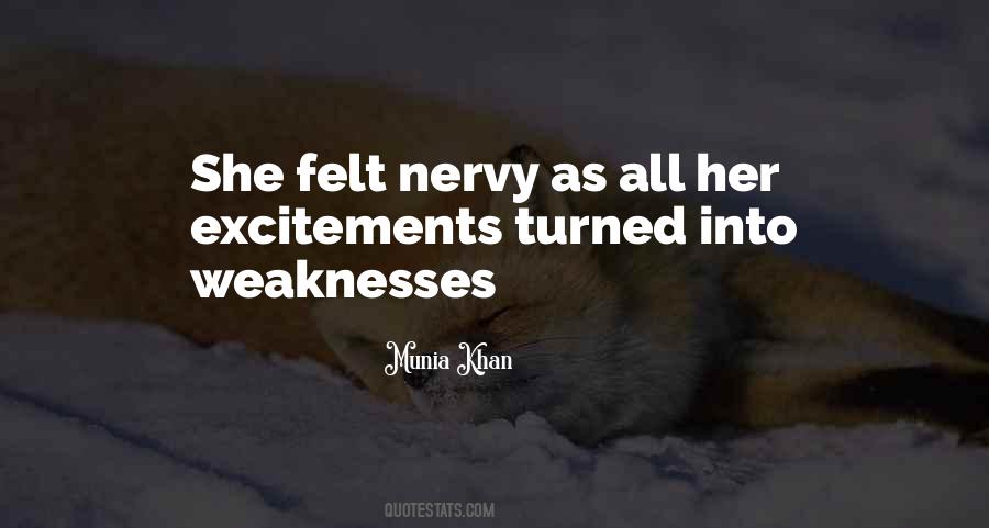 Quotes About Weaknesses #1310013