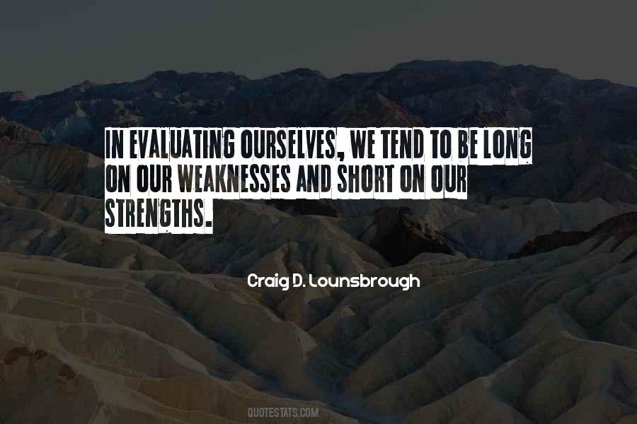 Quotes About Weaknesses #1361483
