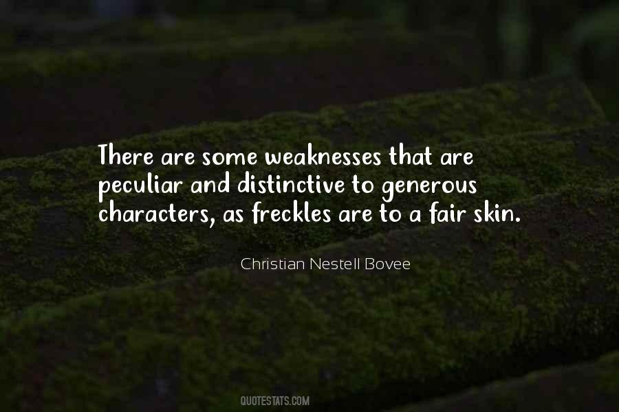 Quotes About Weaknesses #1367917