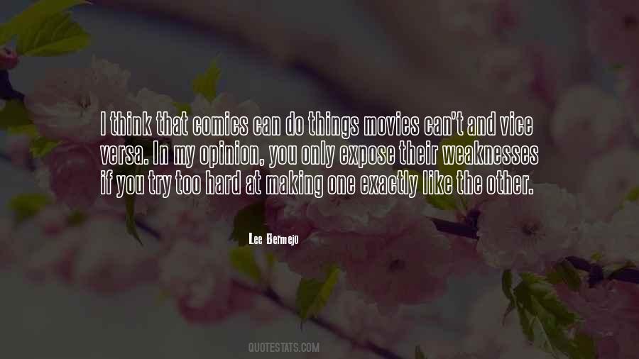 Quotes About Weaknesses #204679 Quotes About Weaknesses #204679