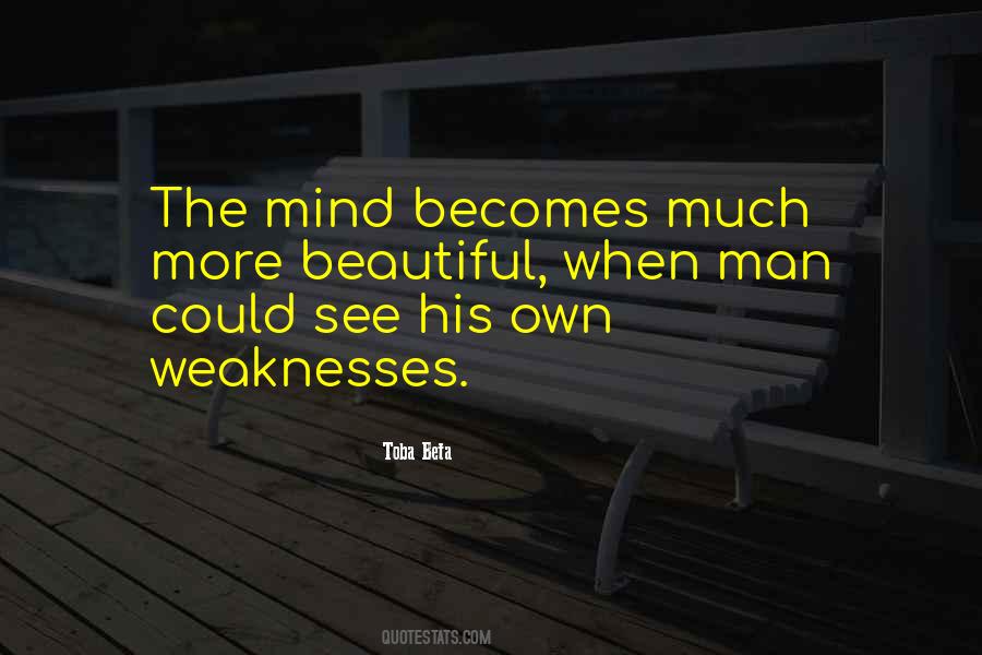 Quotes About Weaknesses #44250 Quotes About Weaknesses #44250
