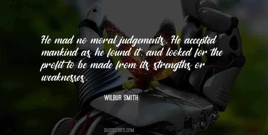Quotes About Weaknesses #97509 Quotes About Weaknesses #97509