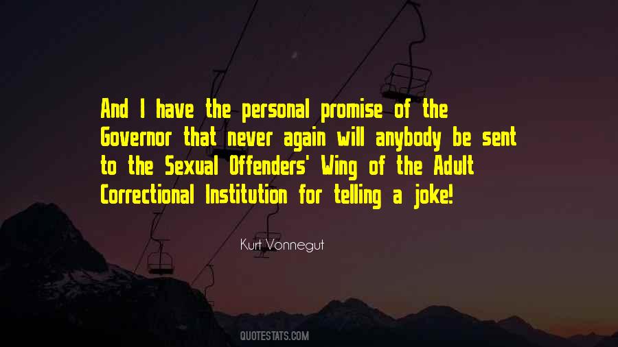 Quotes About Offenders #1595870