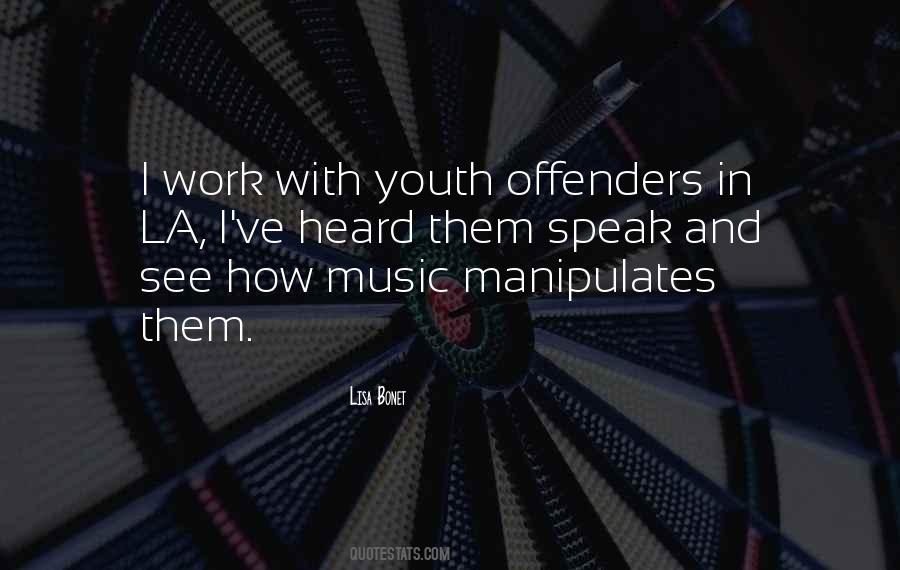 Quotes About Offenders #1659913