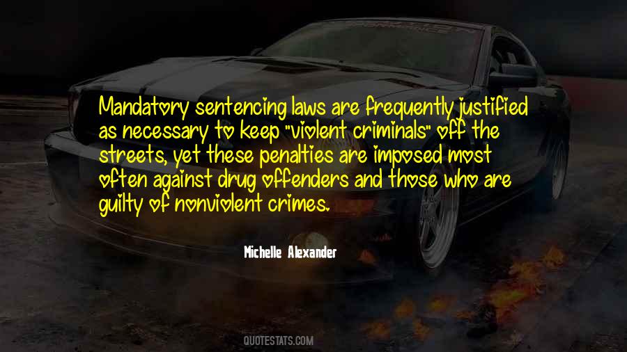 Quotes About Offenders #1791530