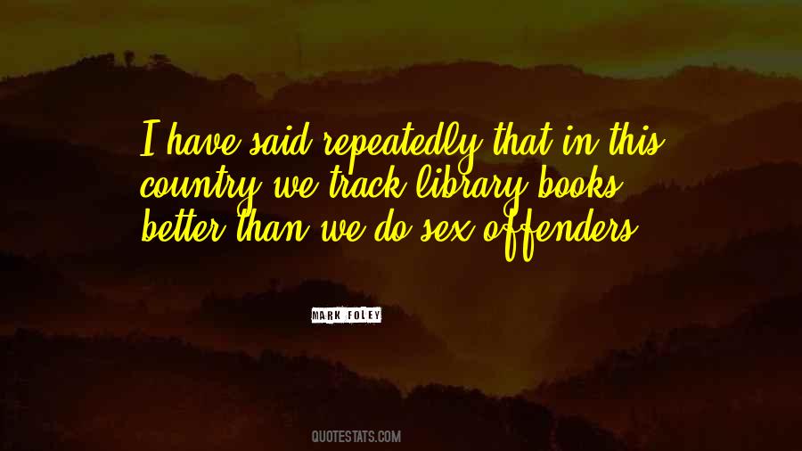 Quotes About Offenders #205954