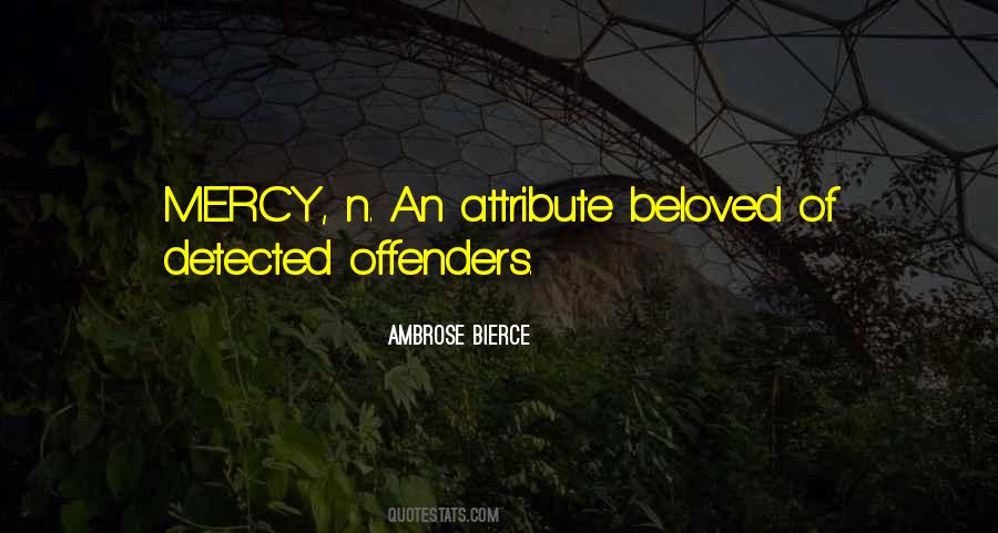 Quotes About Offenders #664272
