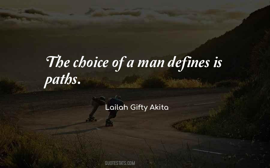 The Choice Quotes #1173838