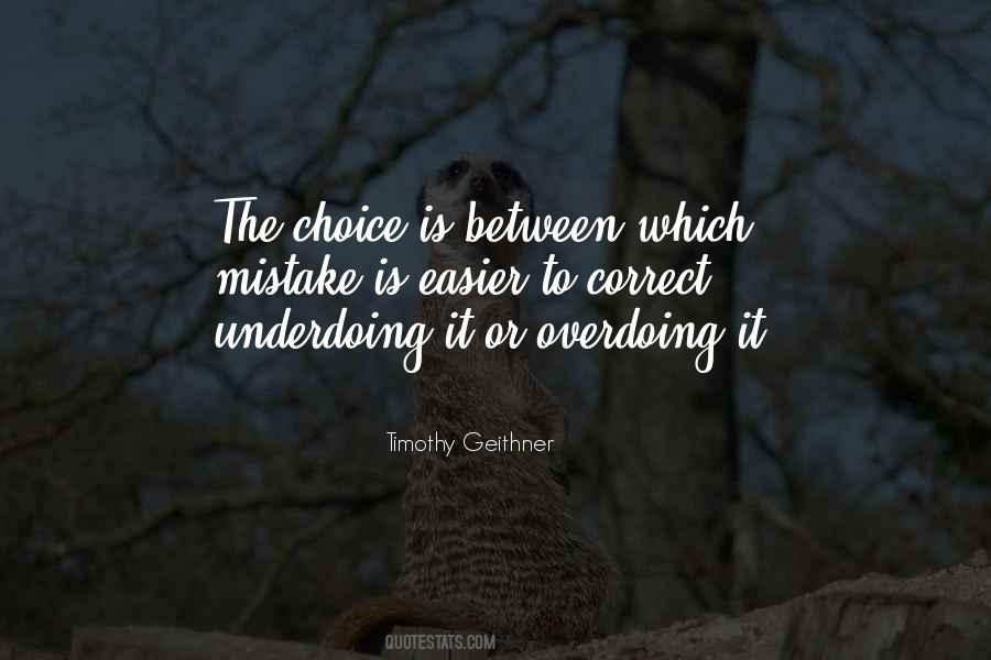 The Choice Quotes #1204526