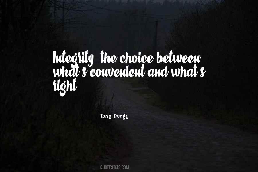 The Choice Quotes #1243226
