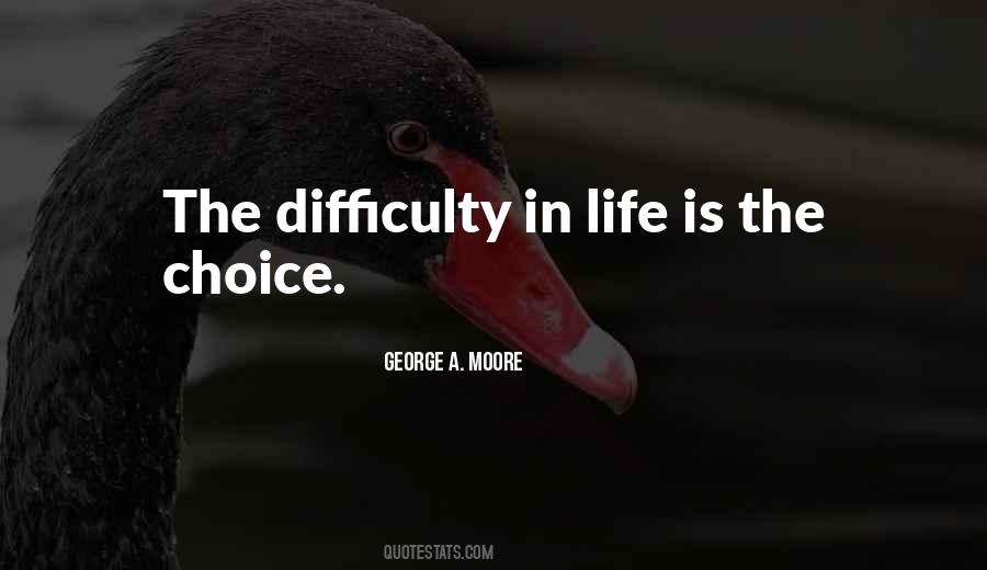 The Choice Quotes #1264332