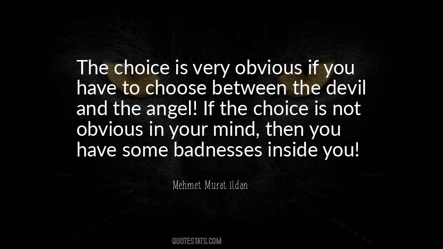 The Choice Quotes #1379004