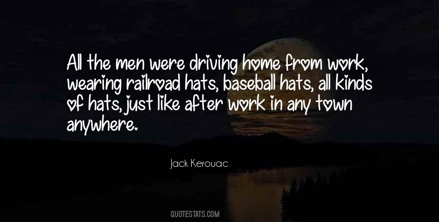 Quotes About Driving Home #1808293