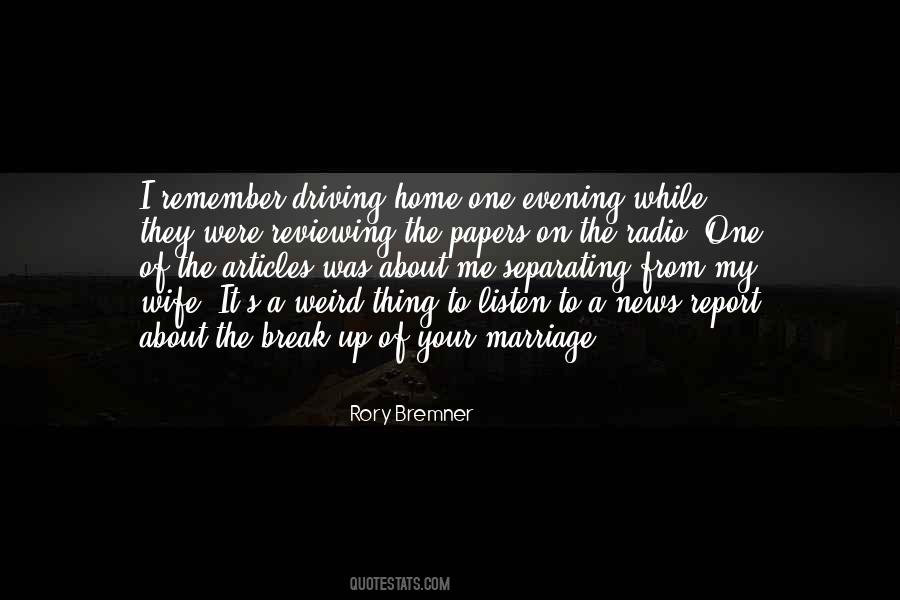 Quotes About Driving Home #1813733