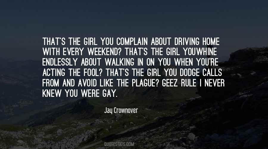Quotes About Driving Home #737157