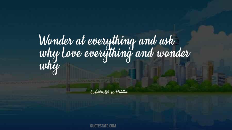 Love Everything Quotes #1247922