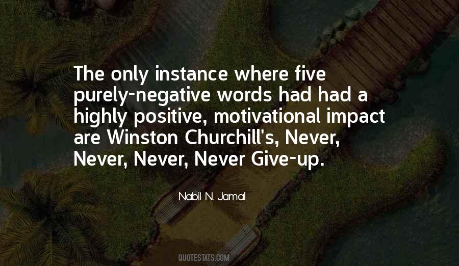 Quotes About Having A Positive Impact #251295