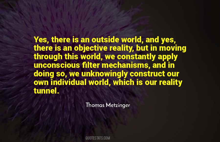 Quotes About Objective Reality #1547805