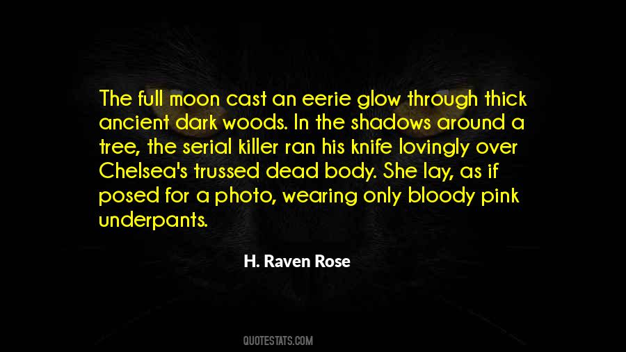 Quotes About Glow In The Dark #1124022