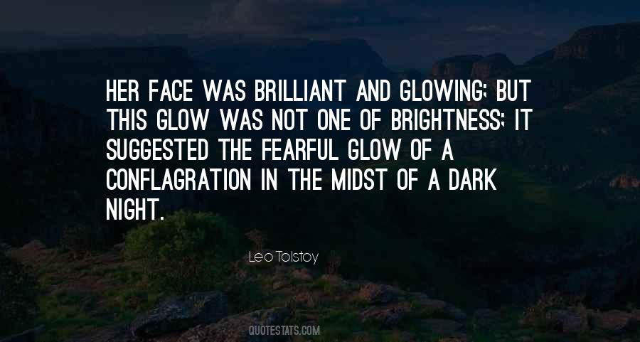 Quotes About Glow In The Dark #164479