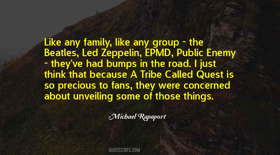 Quotes About A Tribe Called Quest #1844812