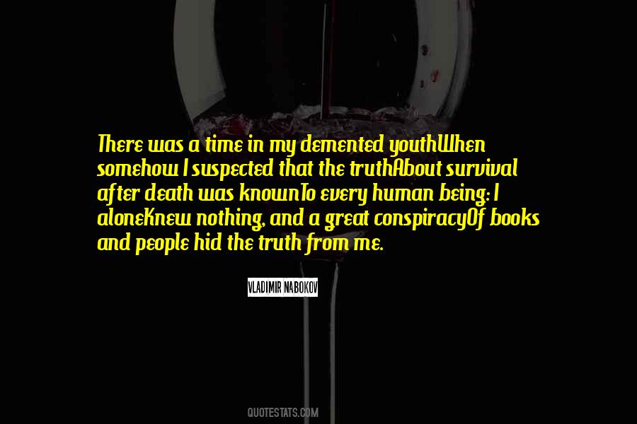 Quotes About Demented #1125512