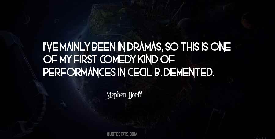 Quotes About Demented #879669