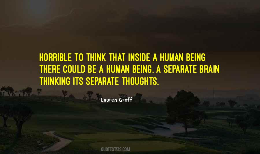 Quotes About Human Thoughts #578612